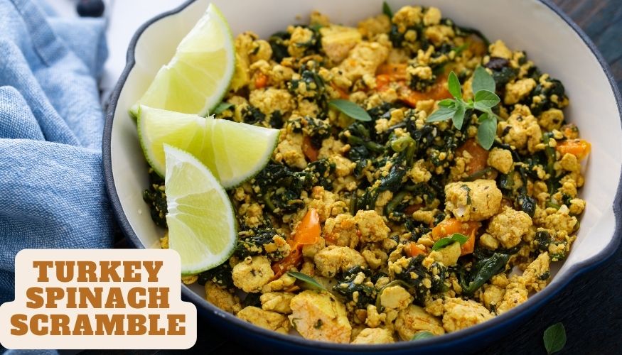 TURKEY & SPINACH SCRAMBLE