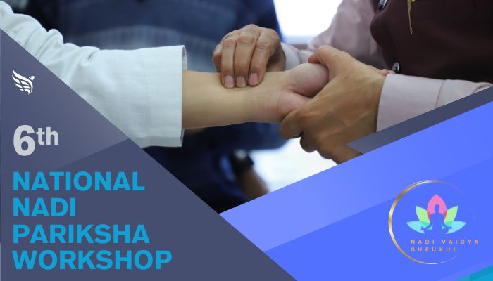 6th National Nadi Pariksha Workshop